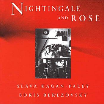 Slava Kagan-Paley/Boris Berezovsky(スラヴァ・カガン＝バレイ)