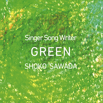 Singer Song Writer -GREEN-